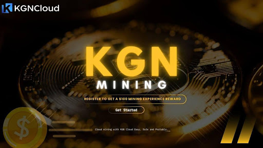 KGNCLOUD Unlocks Zero-Threshold Gold Mining Opportunities in a New Era of Cryptocurrency Profitability ChainWireNOW.com