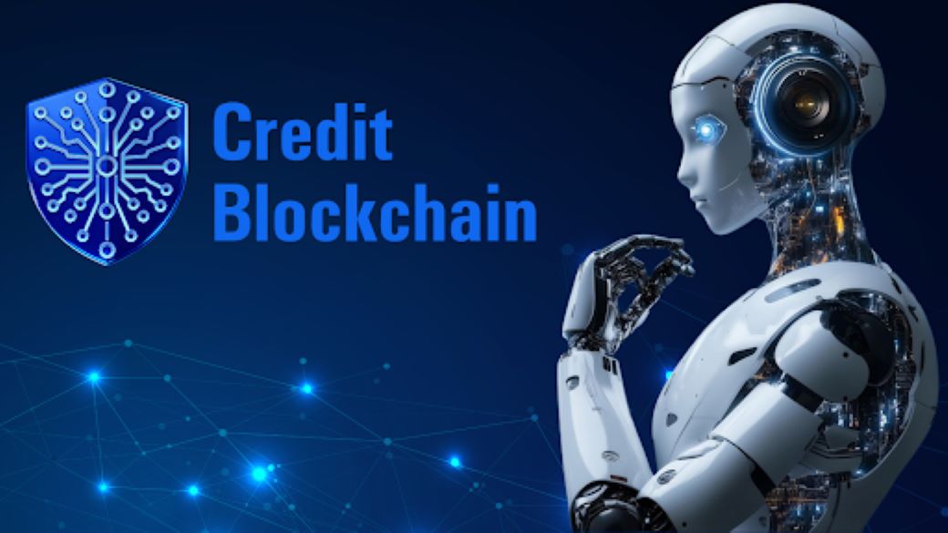 Credit Blockchain Brings AI Computing to the Forefront, Targeting Stability Amid Crypto Turbulence - ChainWireNOW.com