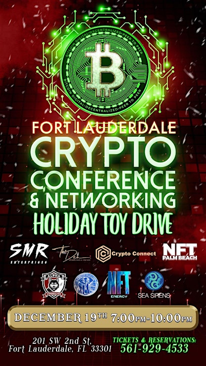 Crypto Networking Conference & Holiday Toy Drive Fort Lauderdale - ChainWireNOW Events