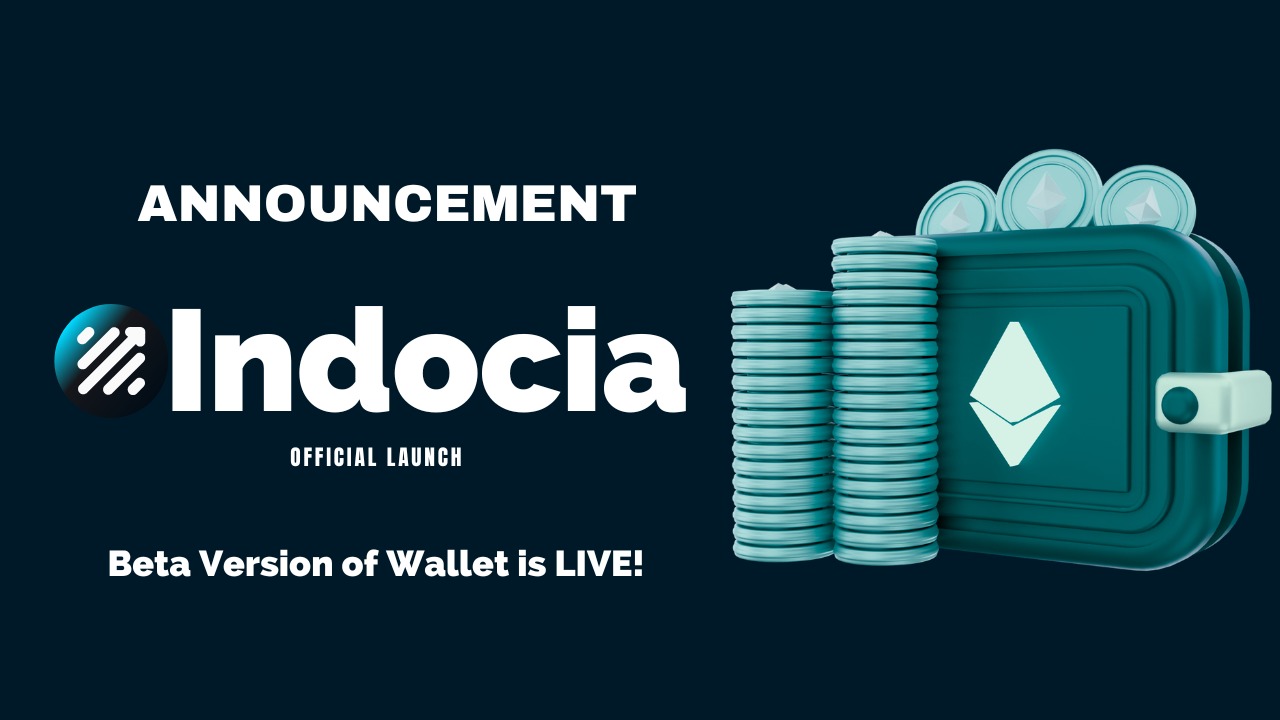 Indocia Officially Launches Beta Version of Its Non-Custodial Wallet Platform - ChainWireNOW.com