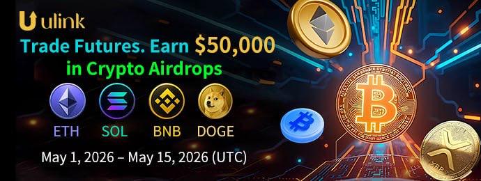 Ulink Launches $50,000 Futures Trading Festival with Spot Airdrops