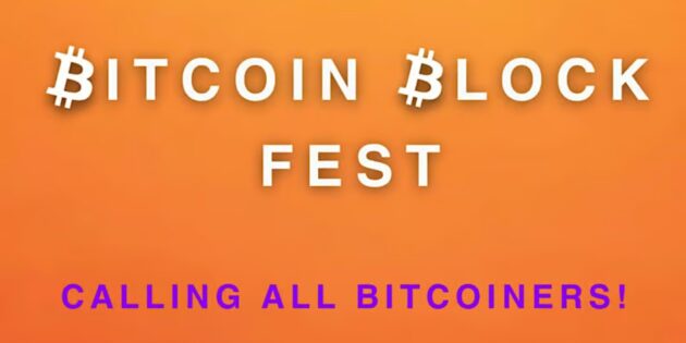 Bitcoin Block Festival ChaiWireNOW Events