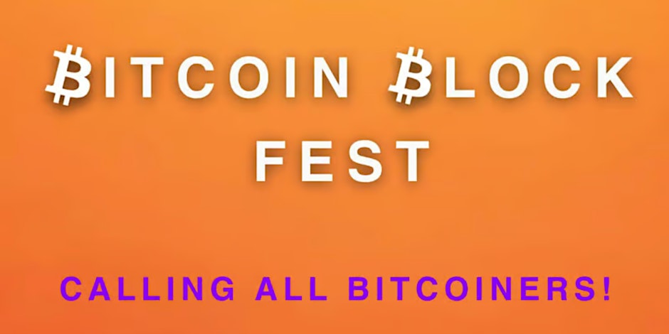 Bitcoin Block Festival ChaiWireNOW Events