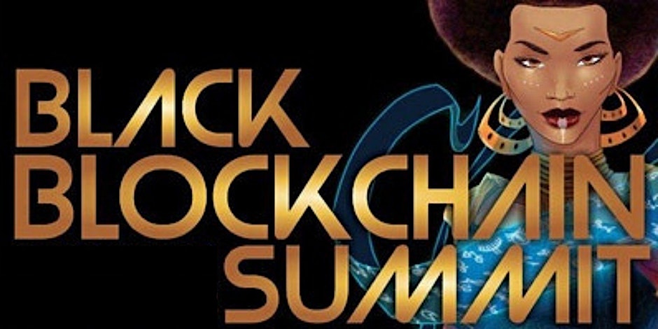 8th Annual Black Blockchain Summit - ChainWireNOW Events