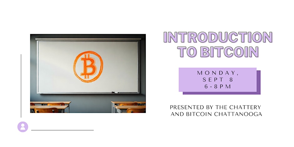 Introduction to Bitcoin ✅ - ChainWireNOW Events