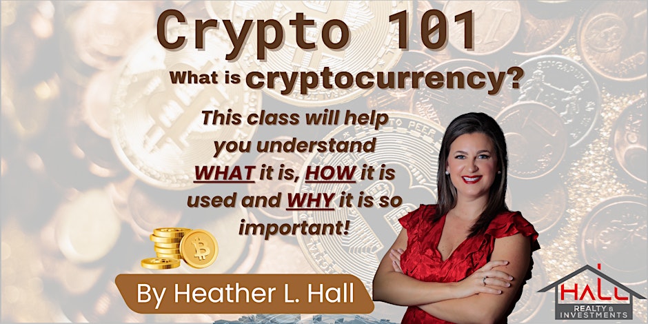 Cryptocurrency 101 What Is Crypto - ChainWireNOW Events