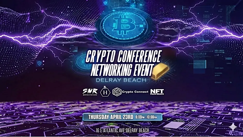 Crypto Conference Networking Event Delray Beach - ChainWireNOW Events
