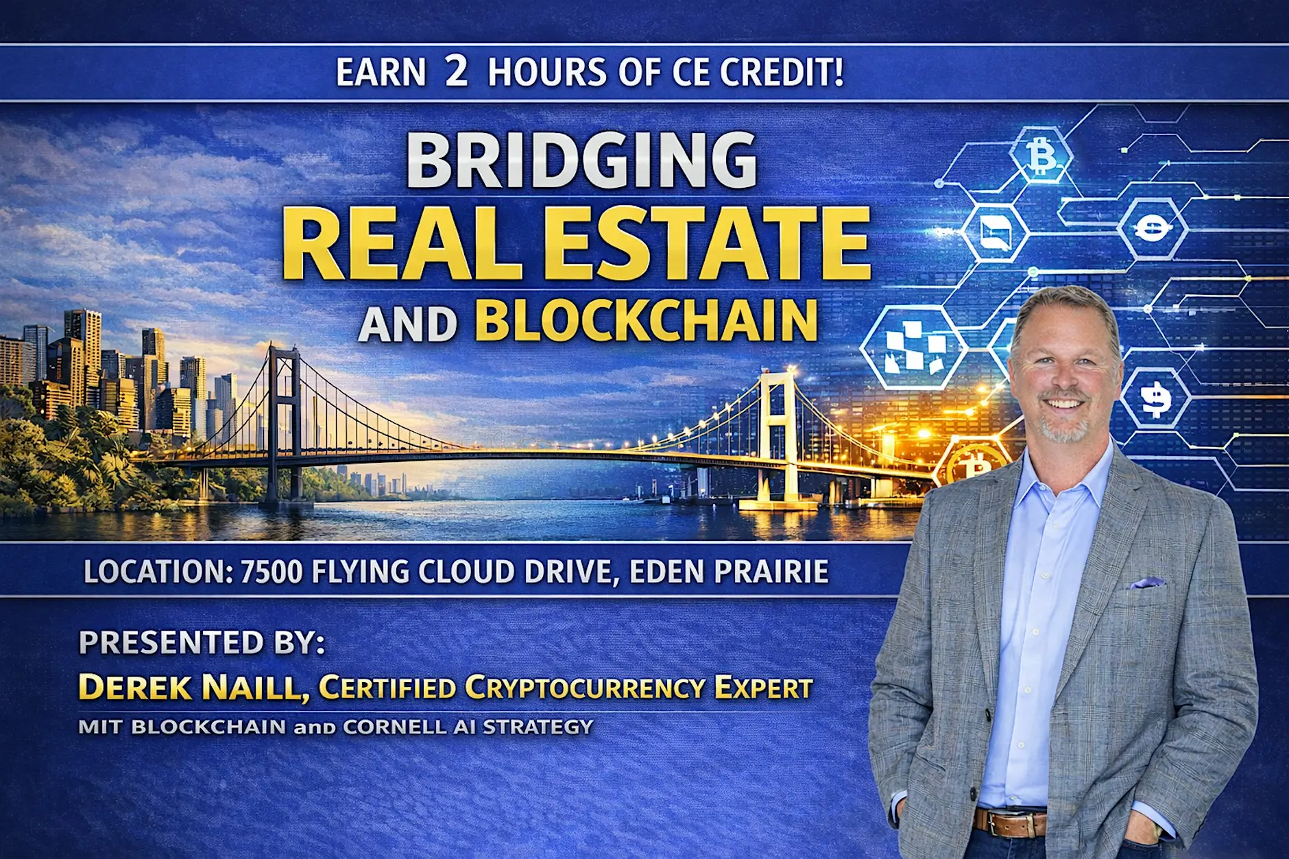 2-Hour CE Class Bridging Real Estate & Blockchain with Derek Naill - ChainWireNOW Events